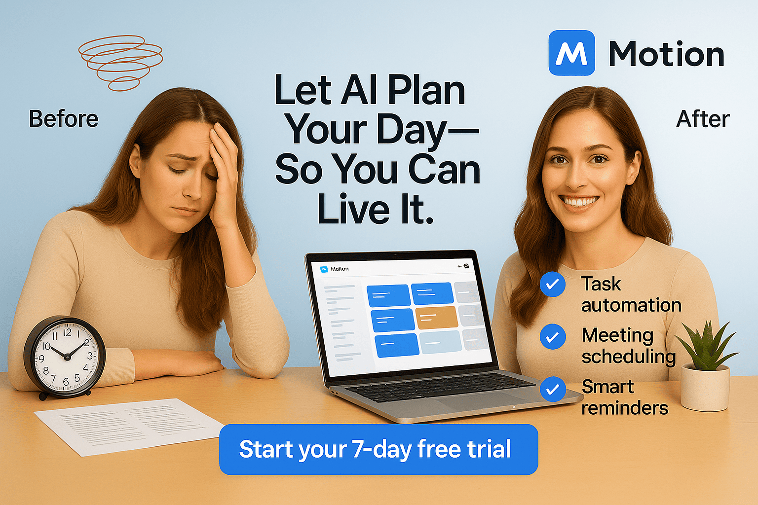 Split image of a young woman showing “before and after” using Motion: left side shows stress and disorganization, right side shows clarity, productivity, and a clean AI-powered schedule on screen.
